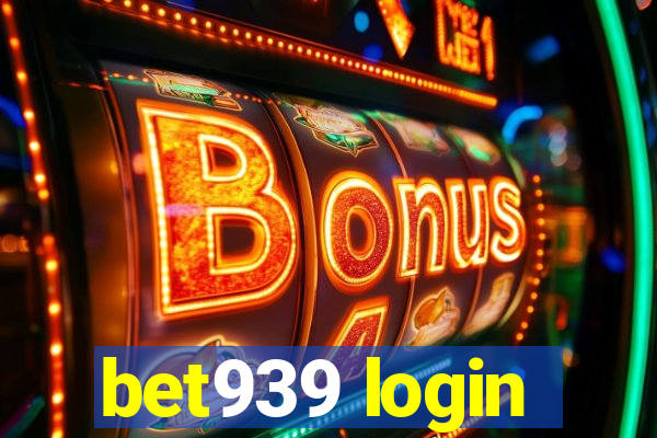 bet939 login